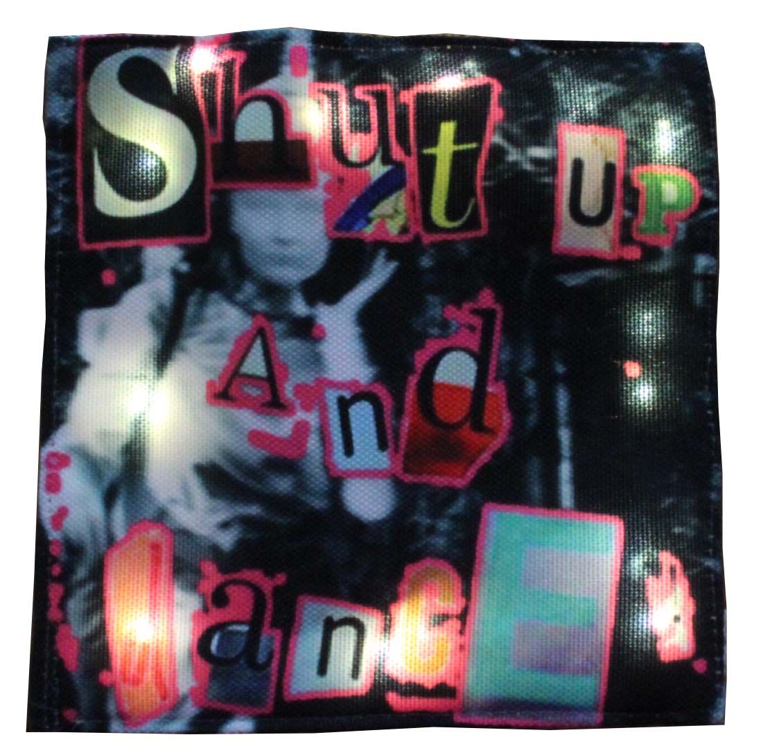 LED Patch - Shut Up And Dance - Ela maluca